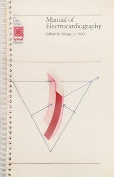 Paperback Manual of electrocardiography (A Little, Brown spiral manual) Book