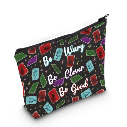 PYOUL Dark Fantasy Merch Be Wary Be Clever Be Good Makeup Bag Booktok Merch Readers Gift (Be Clever Be Good B EU)