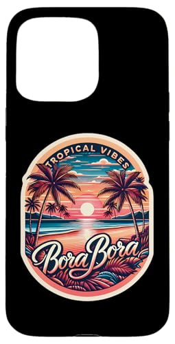 Tropical Vibes Bora Bora Vacaciones de Verano Beach Sun Souvenir Carcasa para iPhone 15 Pro Max