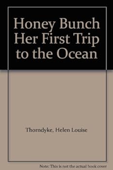 Hardcover Honey Bunch Her First Trip to the Ocean Book