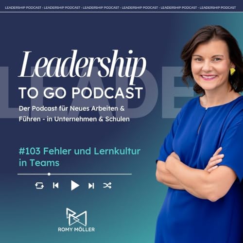 #103 Fehler und Lernkultur in Teams