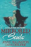 Mirrored Souls: A Collection of Poetry