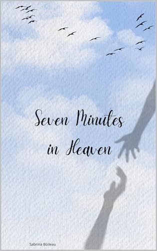 Seven Minutes In Heaven