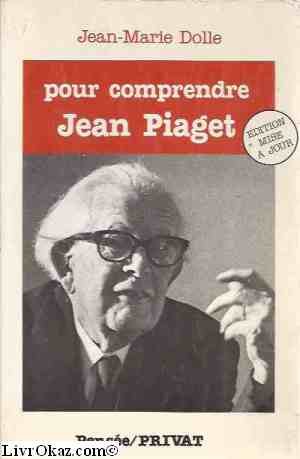 Pour comprendre Jean Piaget (Pense´e) (French E... [French] 2708921606 Book Cover