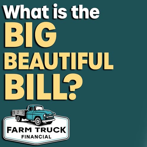 Page de couverture de The “Big, Beautiful Bill,” Senior Deductions & Smart Tax Planning