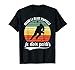 Joueur Hockey Sur Glace Ice Hockey Pour Toujours Rigolo T-Shirt