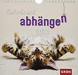 Einfach mal abhängen 2020: Dekorativer Wandkalender mit Monatskalendarium