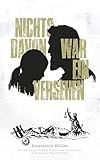 Nichts davon war ein Versehen: Ein autobiografischer Roman über Vaterschaft im deutschen Familienrecht