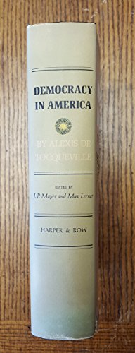 Democracy in America - First Edition. (A New Tr... B002RS9WJ8 Book Cover