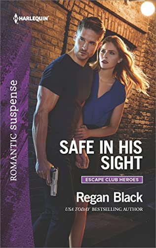 Safe in His Sight (Escape Club Heroes Book 1)