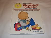 The Elementary Calendar for Primary Grades 0513023658 Book Cover