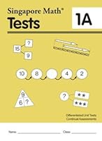 Singapore Math Common Core Tests 1A 1932906487 Book Cover