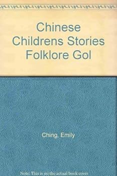 Chinese Children's Stories Vol. 4: Golden Needles, Three Treasures