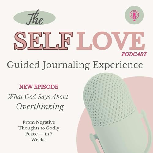 What God Says About Overthinking Podcast Por  arte de portada