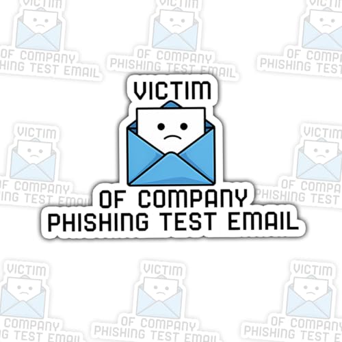 3 Pcs Funny Victim of Company Phishing Test Email Sticker