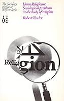 Homo Religiosus: Sociological Problems in the Study of Religion 0094596301 Book Cover
