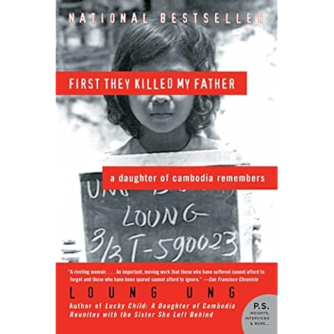 First They Killed My Father: A Daughter of Cambodia Remembers Cover