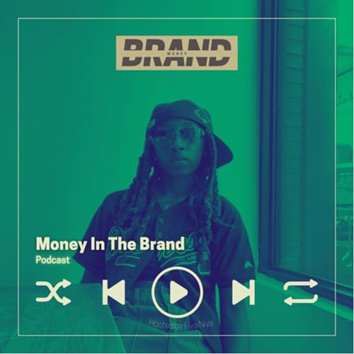 The Money Is In The Brand