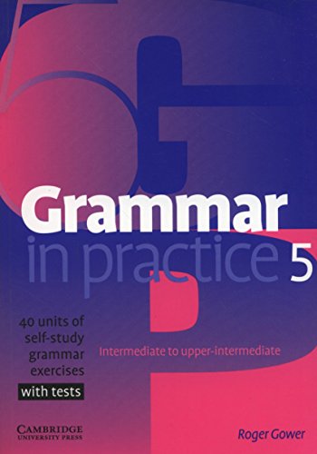 Disponible para leer ya mismo: Grammar in Practice 5 (SIN COLECCION) Disponible para leer ya mismo: Grammar in Practice 5 (SIN COLECCION)