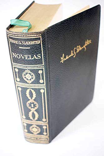Novelas. Tomo I :Nadie debería morir. Cirujano del aire. La venus del cuadro. Hospital de sangre...