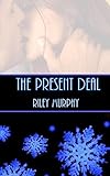 The Present Deal