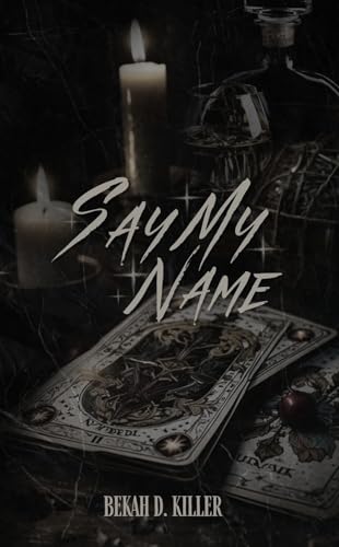 Say my name: MonsterMatch series (Monster series Book 1)