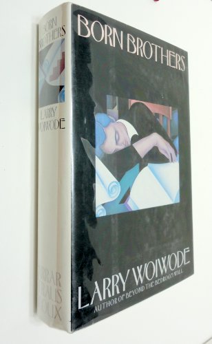 Born Brothers 0374115524 Book Cover