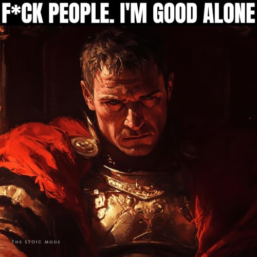 Why Some People Choose to Be Alone (It's Not What You Think) | Stoicism
