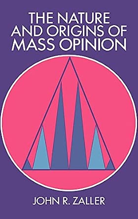 The Nature and Origins of Mass Opinion The Nature and Origins of Mass Opinion book cover
