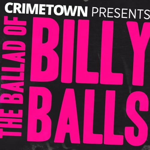 『The Ballad of Billy Balls』のカバーアート