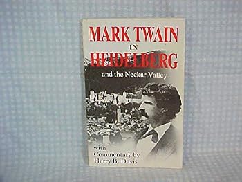 Paperback Mark Twain in Heidelberg and the Neckar Valley Book