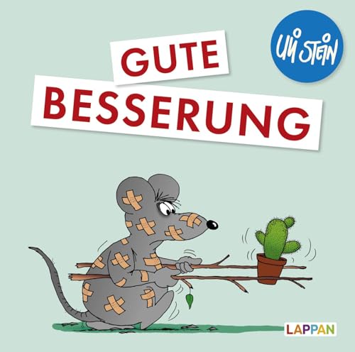 Uli Stein: Gute W&uuml;nsche!: Gute Besserung: Lustiges Geschenkbuch zur Aufmunterung bei Krankheit und Krankenhausaufenthalten &ndash; mit witzigen Cartoons