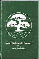 New horizons in bonsai B0006EZL36 Book Cover