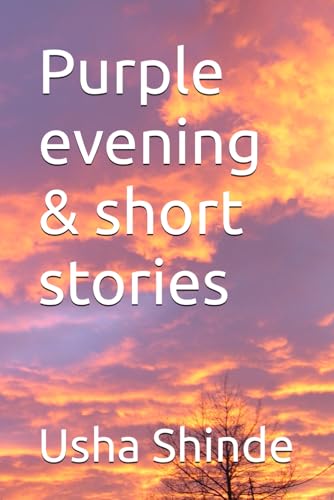 Purple evening & short stories