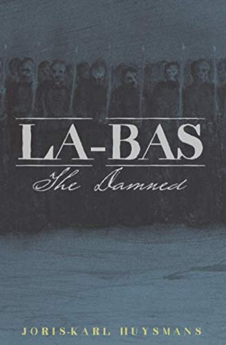 Là-Bas: The Damned