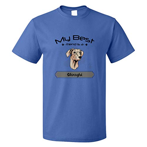 Custom Funny Graphic T Shirts for Men My Best Friend is Sloughi Dog Cotton Top Royal Blue Design Only 3X Large