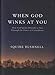 When God Winks at You: How God Speaks Directly to You Through the Power of Coincidence