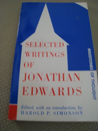 Selected Writings of Jonathan Edwards 0804453497 Book Cover