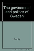 The government and politics of Sweden B000WGVC7C Book Cover