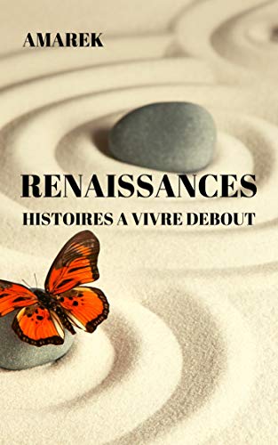 Télécharger RENAISSANCES: HISTOIRES A VIVRE DEBOUT Francais PDF