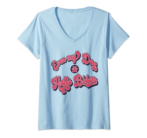Mujer Conservador, Lindo Incluso Mi Perro Odia Biden Camiseta Cuello V