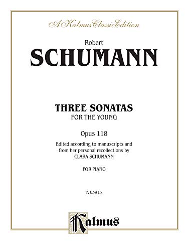 Three Sonatas for the Young, Op. 118 (Kalmus Edition)