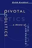 Pivotal Politics: A Theory of U.S. Lawmaking