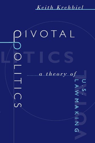 Pivotal Politics: A Theory of U.S. Lawmaking
