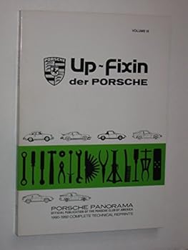 Paperback Up-Fixin Der Porsche, Volume IX: Porsche Panorama 1990-1992 Complete Technical Reprints Book