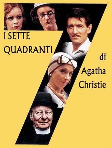 I sette quadranti di Agatha Christie