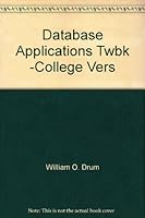 Database Applications Twbk -College Vers 0538602295 Book Cover