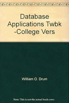 Paperback Database Applications Twbk -College Vers Book