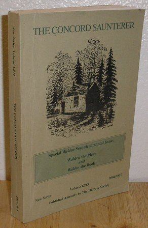 The Concord Saunterer Volume 12/13 (2004/2005) B002QGVZS2 Book Cover