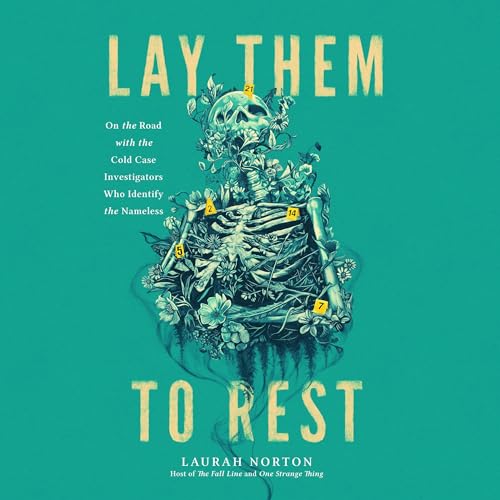 Lay Them to Rest by Laurah Norton episode artwork